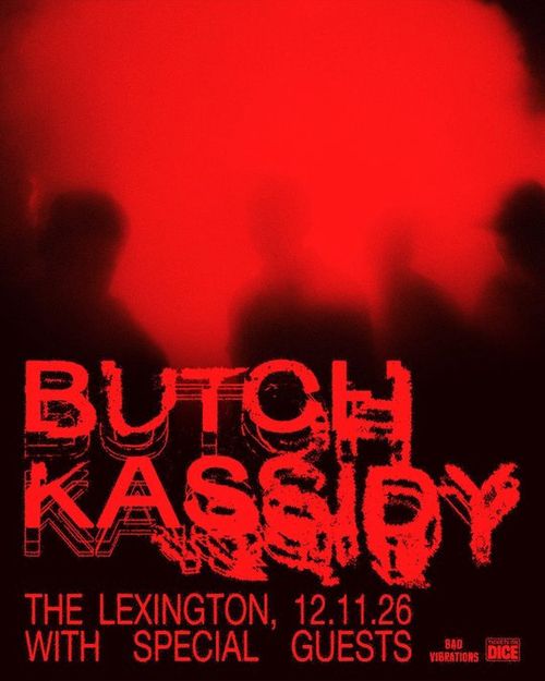 BUTCH KASSIDY at The Lexington on 11 December 2026 gig poster