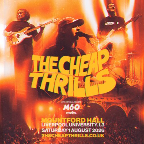 THE CHEAP THRILLS M60 at MOUNTFORD HALL on 1 August 2026 gig poster