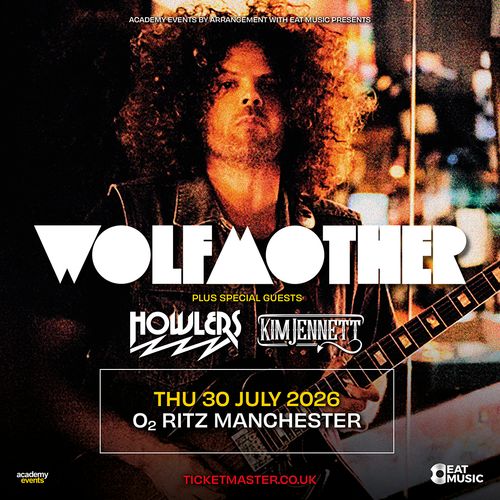 WOLFMOTHER The Howlers, Kim Jennett at O2 RITZ on 30 July 2026 gig poster
