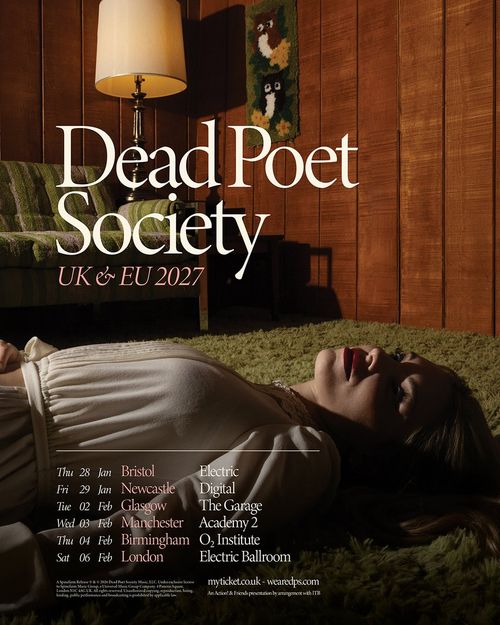 Dead Poet Society UK & EU 2027 Dead Poet Society january 2027 to february 2027 tour poster