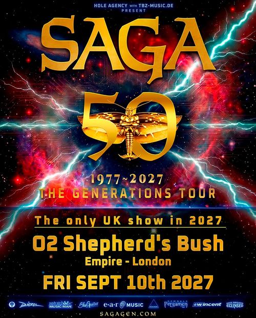 SAGA 50 - THE GENERATIONS TOUR Saga at O2 Shepherd's Bush Empire on 10 September 2027 gig poster