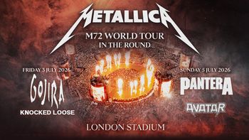 Metallica M72 World Tour In The Round Knocked Loose, Metallica, Gojira, Pantera, Avatar july 2026 tour poster