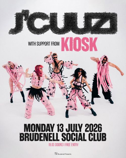 J'CUUZI with support from KIOSK Kiosk, J'cuuzi at Brudenell Social Club on 13 July 2026 gig poster
