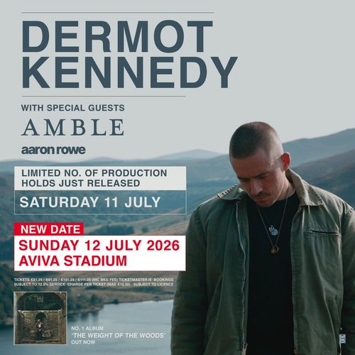 DERMOT KENNEDY Amble, Aaron Rowe at AVIVA STADIUM on 12 July 2026 gig poster