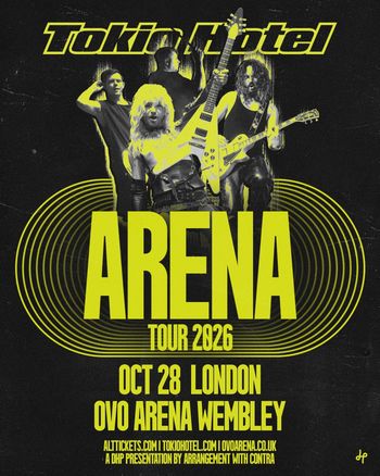 Tokio Hotel - Arena Tour 2026 Tokio Hotel at OVO Arena Wembley on 28 October 2026 gig poster
