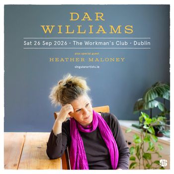 DAR WILLIAMS Heather Maloney at The Workman's Club on 26 September 2026 gig poster