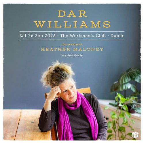 DAR WILLIAMS Heather Maloney at The Workman's Club on 26 September 2026 gig poster