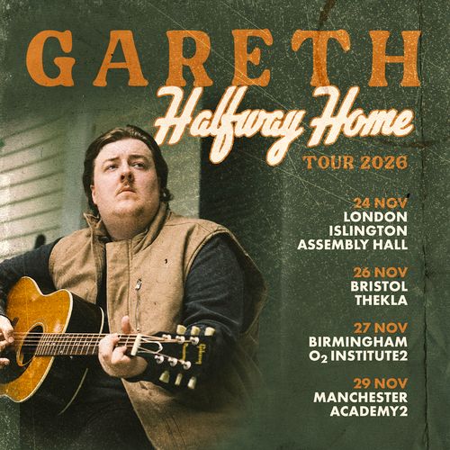 Gareth Halfway Home Tour 2026 Gareth november 2026 tour poster