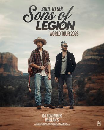 Sons of Legion - World Tour 2026 Sons of Legion at Whelan's on 4 November 2026 gig poster