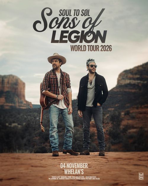 Sons of Legion - World Tour 2026 Sons of Legion at Whelan's on 4 November 2026 gig poster
