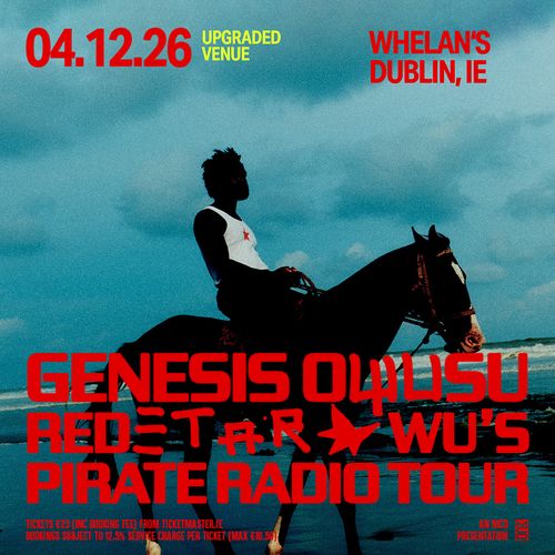 GENESIS OWUSU REDSTAR WU'S PIRATE RADIO TOUR Genesis Owusu, REDSTAR WU at Whelan's on 4 December 2026 gig poster