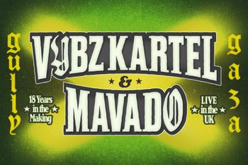 VYBZ KARTEL & MAVADO Mavado, Vybz Kartel at Gaza on 7 July 2026 gig poster