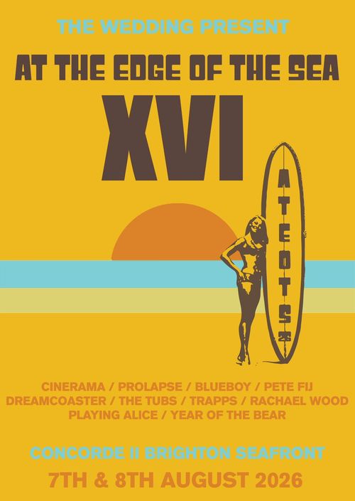 At The Edge Of The Sea XVI Prolapse, TRAPPS, Playing Alice, The Tubs, Year Of The Bear, Dreamcoaster, Blue Boy, Cinerama, Rachael Wood, Pete Fij august 2026 tour poster