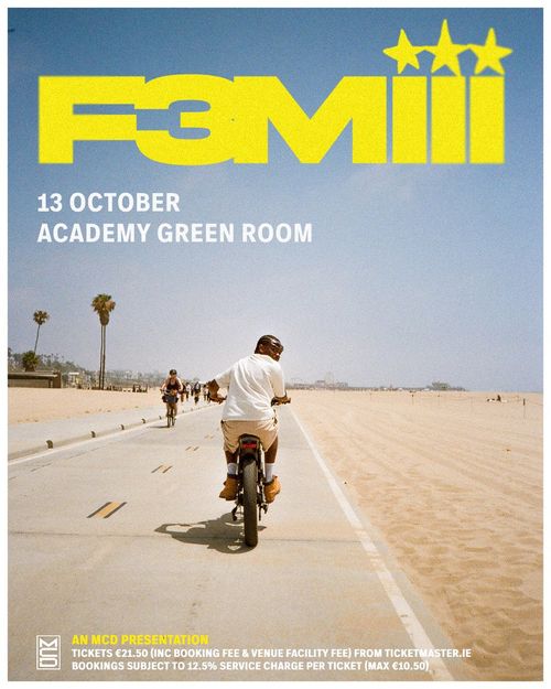 F3MIII at Academy Green Room on 13 October 2026 gig poster
