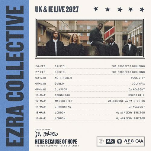 EZRA COLLECTIVE UK & IE LIVE 2027 Pa Salieu, Ezra Collective february 2027 to march 2027 tour poster