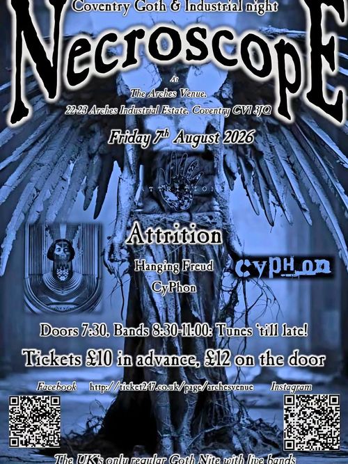 NecroscopE Hanging Freud, Cyphon, Attrition at The Arches Venue on 7 August 2026 gig poster