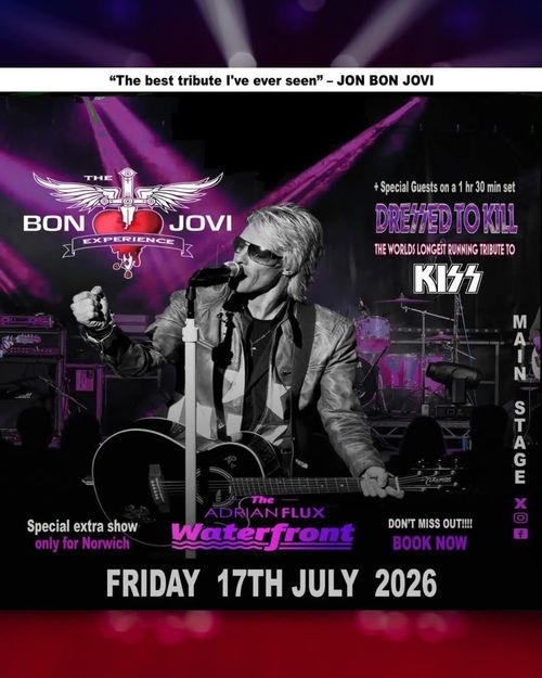 THE BON JOVI EXPERIENCE Dressed to Kill at The Adrian Flux Waterfront on 17 July 2026 gig poster