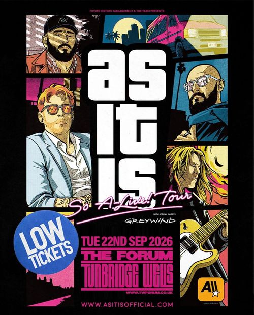 As It Is - So A Live! Tour Greywind, As It Is at The Forum on 22 September 2026 gig poster