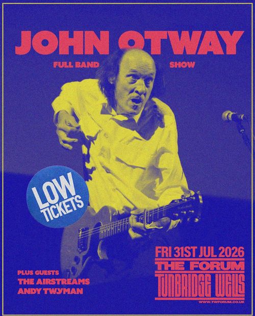 JOHN OTWAY FULL BAND SHOW The Airstreams, John Otway, Andy Twyman at The Forum on 31 July 2026 gig poster