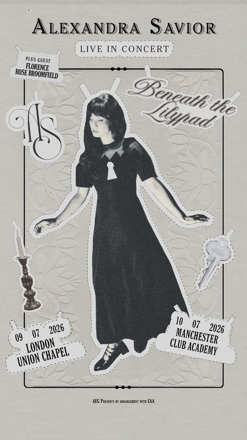 Alexandra Savior Live in Concert Alexandra Savior, Florence Rose Broomfield july 2026 tour poster