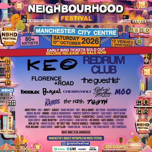 NEIGHBOURHOOD FESTIVAL Cherryholt, KEØ, The Kairos, M60, The North, The Guest List, beaux, Florence Road, Red Rum Club, Bruséal, Girl in the Year Love, Bügel, Girl in the Year of Love at Manchester City Centre on 17 October 2026 gig poster