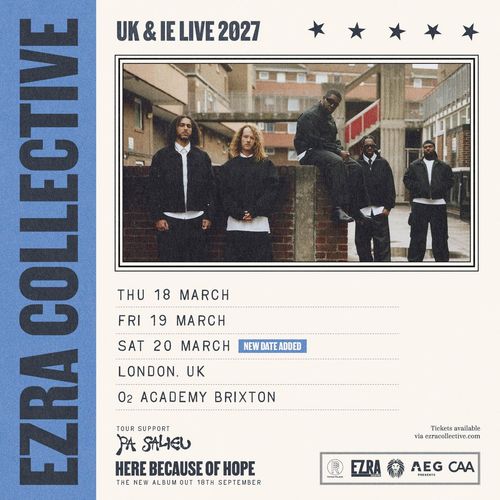 EZRA COLLECTIVE UK & IE LIVE 2027 Ezra Collective, JA SALIEU march 2027 tour poster