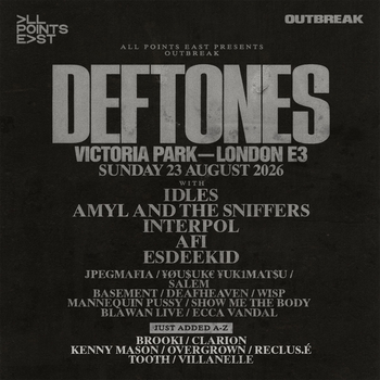 DEFTONES AFI, IDLES, Interpol, Ecca Vandal, EsDeeKid, Tooth, Overgrown, Villanelle, Mannequin Pussy, Brooki, Amyl and the Sniffers, YOSUKE YUKIMATSU, Deafheaven, Clarion, BASMENT, BLAWAN LIVE, RECLUS.É, Show Me the Body, JPEGMAFIA, Kenny Mason, Salem, Wisp X at Victoria Park on 23 August 2026 gig poster