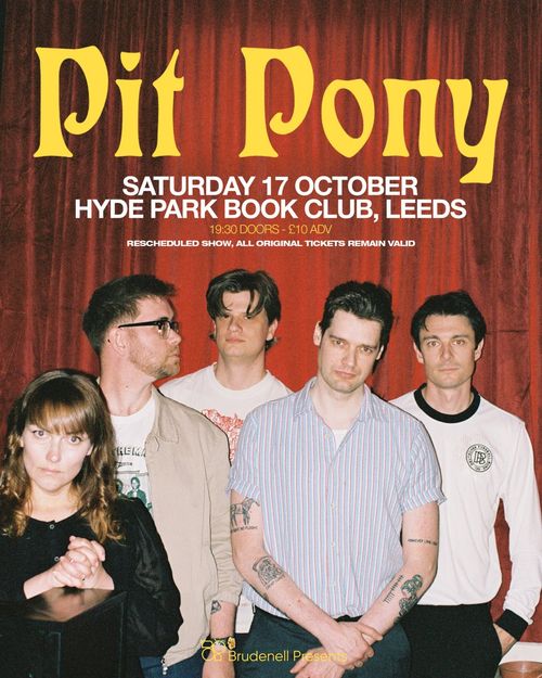 Pit Pony at Hyde Park Book Club on 17 October 2026 gig poster
