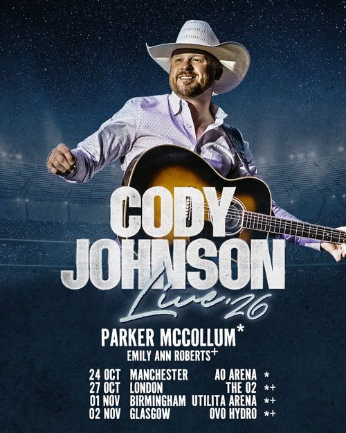 CODY JOHNSON Live '26 CODY JOHNSON, Emily Ann Roberts, Parker McCollum, Alyssa Bonagura october 2026 to november 2026 tour poster