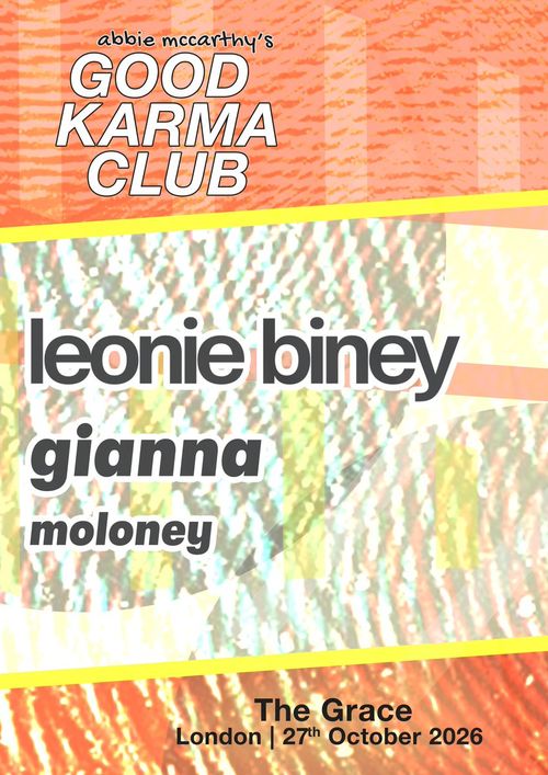 abbie mccarthy's GOOD KARMA CLUB moloney, Leonie Biney, Gianna at The Grace on 27 October 2026 gig poster