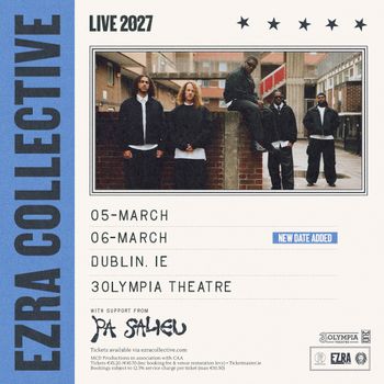 EZRA COLLECTIVE LIVE 2027 Pa Salieu, Ezra Collective march 2027 tour poster