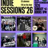 INDIE SESSIONS'26 The Public Eye, MAYBE GOLD, Counterproduci's, Graft, The BALLA gig poster