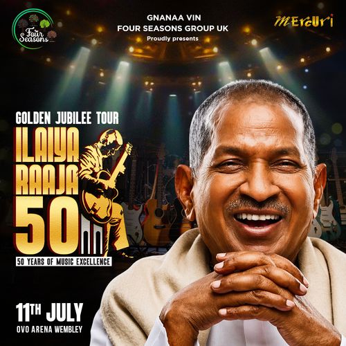 ILAIYA RAAJA 50 - Golden Jubilee Tour Ilaiyaraaja at OVO Arena Wembley on 11 July 2026 gig poster