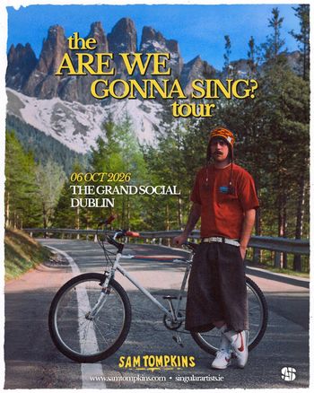 the ARE WE GONNA SING? tour Sam Tompkins at THE GRAND SOCIAL on 6 October 2026 gig poster