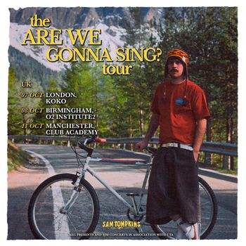 the ARE WE GONNA SING? tour Sam Tompkins october 2026 tour poster