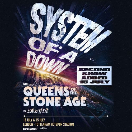 System of a Down with Queens of the Stone Age and Acid Bath Queens of the Stone Age, System of a Down, Acid Bath july 2026 tour poster