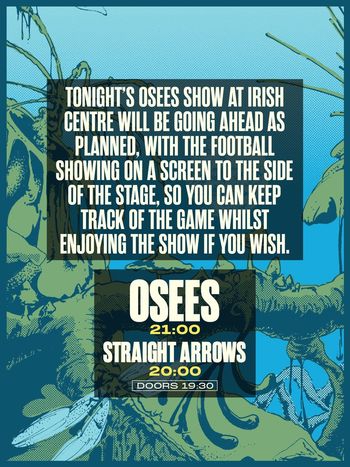 OSEES Straight Arrows at Irish Centre on 15 July 2026 gig poster