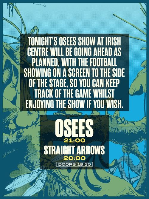 OSEES Straight Arrows at Irish Centre on 15 July 2026 gig poster
