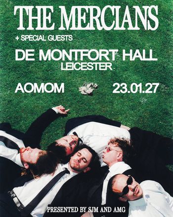 THE MERCIANS + SPECIAL GUESTS The Mercians at DE MONTFORT HALL on 23 January 2027 gig poster