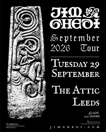 JIM GHEDI September Tour Jim Ghedi at The Attic on 29 September 2026 gig poster