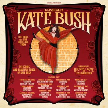 Classically Kate Bush Hounds of Love and Live Orchestra april 2027 to may 2027 tour poster