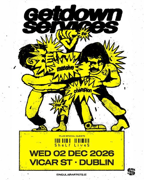getdown services the massive champion tour Getdown Services at Vicar St on 2 December 2026 gig poster