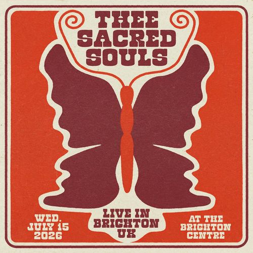 THEE SACRED SOULS with CINNAMON GUM Thee Sacred Souls, Cinnamon Gum at BRIGHTON CENTRE on 15 July 2026 gig poster