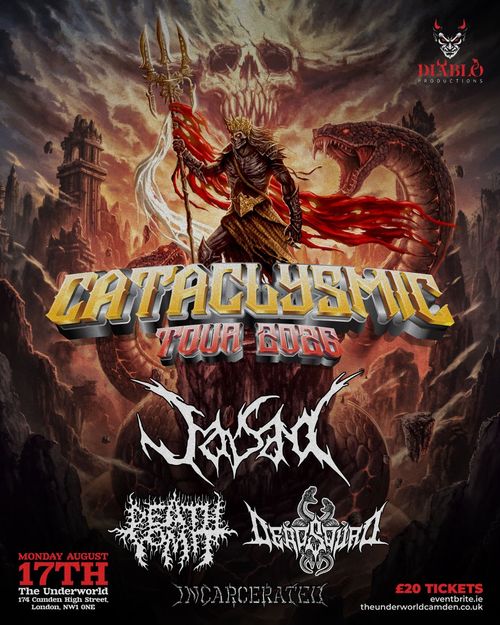 CATACLYSMIC TOUR 2026 Deadbeat, DECADENT, Incarcerated, JAILBAIT at The Underworld on 17 August 2026 gig poster