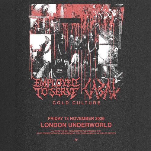EMPOWERED TO SERVE + KILLER KLOWN - COLD CULTURE EMPOWERED TO SERVE, KILLER KLOWN at LONDON UNDERWORLD on 13 November 2026 gig poster