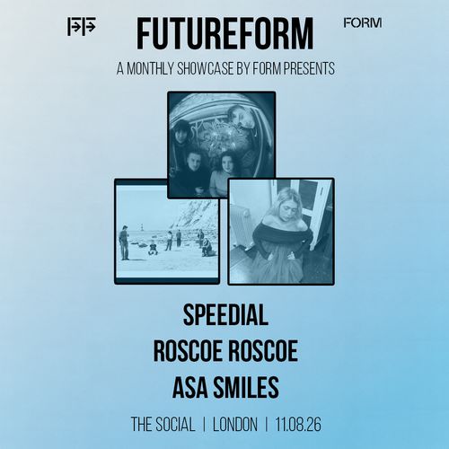 FUTUREFORM Speedial, Roscoe Roscoe, ASA SMILES at The Social on 11 August 2026 gig poster