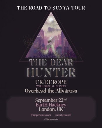 THE DEAR HUNTER - THE ROAD TO SUNYA TOUR Overhead The Albatross, The Dear Hunter at EarH Hackney on 22 September 2026 gig poster