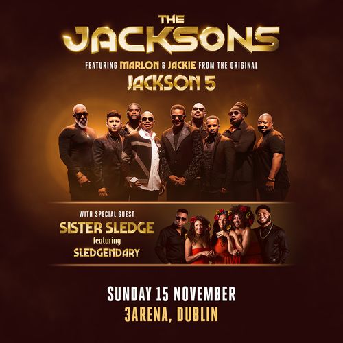 THE JACKSONS Sister Sledge at 3Arena on 15 November 2026 gig poster