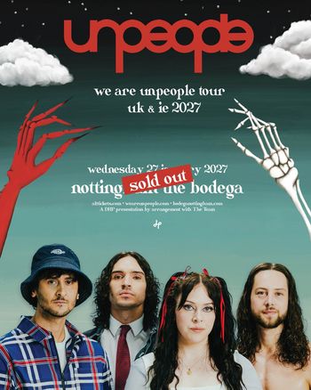 unpeople - we are unpeople tour uk & ie 2027 unpeople at the bodega on 27 January 2027 gig poster