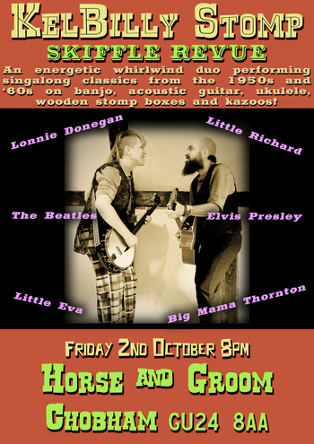 KelBilly Stomp Skiffle Revue KelBilly Stomp at Horse and Groom on 2 October 2026 gig poster